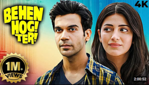 Behen Hogi Teri (2017) Full Movie: Rajkummar Rao's Blockbuster Comedy - Watch Free in 4K on YouTube