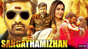 Sangathamizhan (2025) Full Movie: Vijay Sethupathi's Action-Packed Drama - Watch Free on YouTube (Hindi Dubbed)